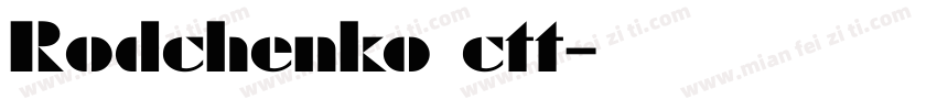 Rodchenko ctt字体转换
